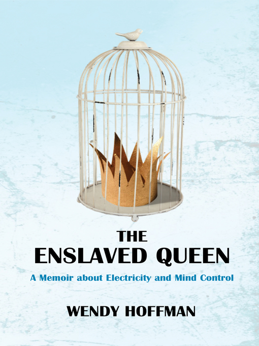 Title details for The Enslaved Queen by Wendy Hoffman - Available